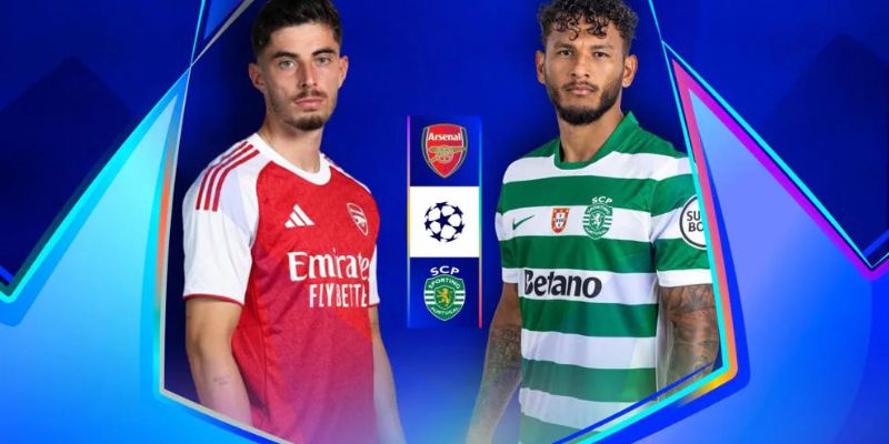 Soi kèo Arsenal vs Sporting CP đều muốn vào bán kết